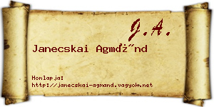 Janecskai Agmánd névjegykártya